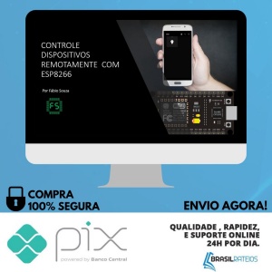 Controle Dispositivos Remotamente Com Esp8266 - Fabio Souza
