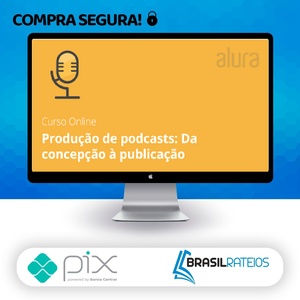 Produção de Podcasts da Concepção à Publicação: Leo Lopes - Alura