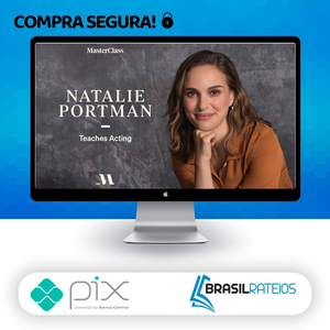MasterClass Natalie Portman Teaches Acting - Natalie Portman [INGLÊS]