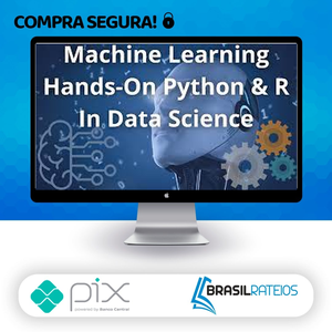 Machine Learning A-Z™ Hands-On Python & R In Data Science - Apex Education [Inglês]