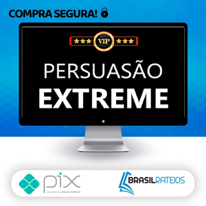 Persuasão Extreme - Edson Oliveira