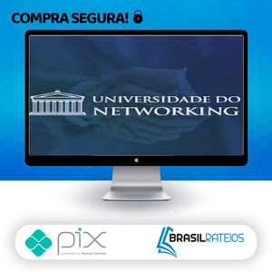 Universidade do Networking - Raiam Santos
