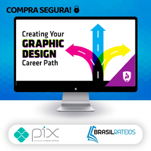 Career Path Graphic Design - Yes I'm a Designer [INGLÊS]