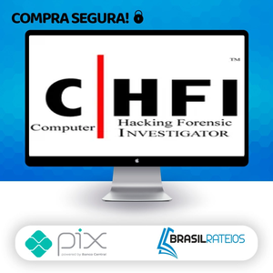 Computer Hacking Forensic Investigator (CHFI) - ITU [INGLÊS]