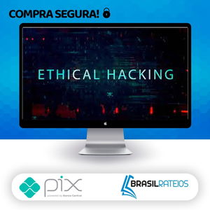 Ethical Hacking: Invasão de Sistemas (System Hacking) - Ivan N. Gonçalves